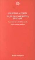 La nuova narrativa italiana. Travestimenti e stili di fine secolo