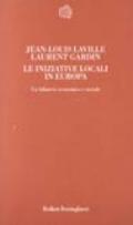 Le iniziative locali in Europa. Un bilancio economico e sociale