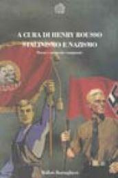 Stalinismo e nazismo. Storia e memoria comparate
