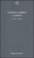 L'aperto. L'uomo e l'animale