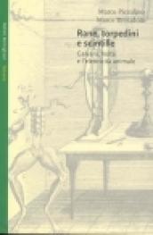 Rane, torpedini e scintille. Galvani, Volta e l'elettricità animale