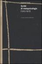 Scritti di metapsicologia (1915-1917)