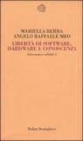 Informatica solidale 2. Libertà di software, hardware e conoscenza