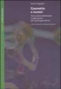 Geometria e numeri. Storia, teoria elementare e applicazioni del calcolo geometrico