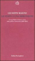 Lo stato a una dimensione. George Bush e il nuovo corso della politica americana (2000-2005)