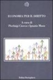 Economia per il diritto. Saggi introduttivi