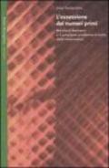 L'ossessione dei numeri primi. Bernhard Riemann e il principale problema irrisolto della matematica