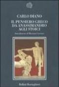 Il pensiero greco da Anassimandro agli stoici