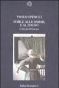 Simile alle ombre e al sogno. La filosofia dell'immagine