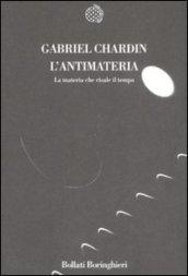L'antimateria. La materia che risale il tempo