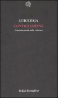 Contro Ismene. Considerazioni sulla violenza