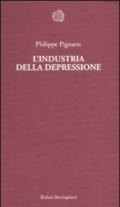 L'industria della depressione