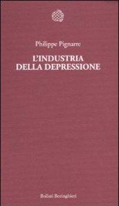 L'industria della depressione