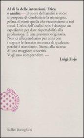 Al di là delle intenzioni. Etica e analisi