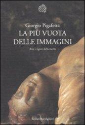 La più vuota delle immagini. Arte e figure della morte