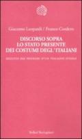 Discorso sopra lo stato presente dei costumi degl'italiani. Seguito dai «Pensieri di un italiano d'oggi»