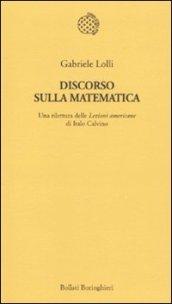 Discorso sulla matematica. Una rilettura delle 'Lezioni americane' di Italo Calvino