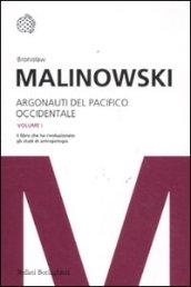 Argonauti del Pacifico occidentale. Riti magici e vita quotidiana nella società primitiva