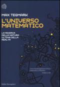 L'universo matematico. La ricerca della natura ultima della realtà