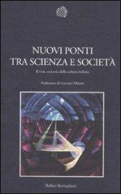 Nuovi ponti tra scienza e società. Il CNR, crocevia della cultura italiana