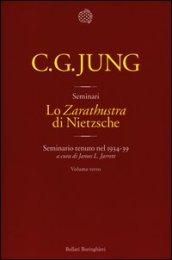 Lo «Zarathustra» di Nietzsche. Seminario tenuto nel 1934-39