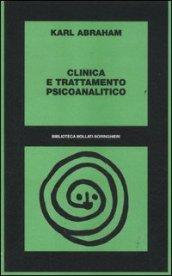 Clinica e trattamento psicoanalitico. 1908-19