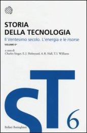 Storia della tecnologia. 6.Il ventesimo secolo. L'energia e le risorse