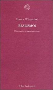 Realismo?: Una questione non controversa