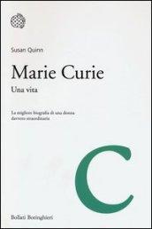 Marie Curie. Una vita