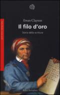 Il filo d'oro. Storia della scrittura