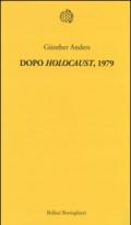 Dopo «Holocaust» 1979