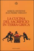 La cucina del sacrificio in terra greca