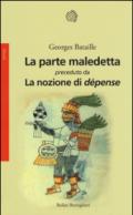 La parte maledetta-La nozione di dépense