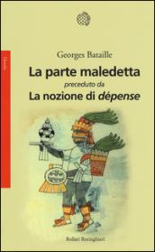 La parte maledetta-La nozione di dépense