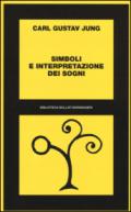 Simboli e interpretazioni dei sogni