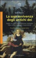 La sopravvivenza degli antichi dei