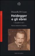 Heidegger e gli ebrei. I «Quaderni neri»