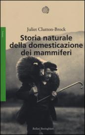 Storia naturale della domesticazione dei mammiferi