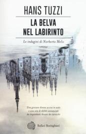 La belva nel labirinto