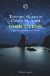 Storia del dove: Alla ricerca dei confini del mondo