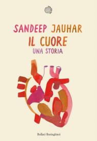 Il cuore. Una storia