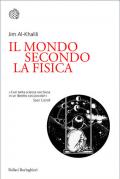 Il mondo secondo la fisica