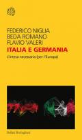 Italia e Germania. L'intesa necessaria (per l'Europa)