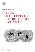 Storia del cervello in 10 cellule e mezzo