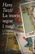 La morte segue i magi