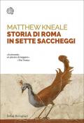 Storia di Roma in sette saccheggi