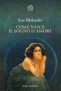 Come nasce il sogno d'amore