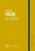 La guerra. Considerazioni attuali sulla guerra e la morte. Caducità