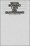 I riti del quotidiano