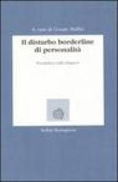 Il disturbo borderline di personalità. Prospettive sulla diagnosi